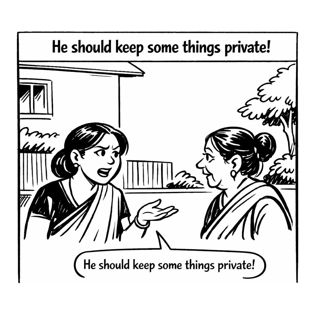 Panel 2: He should keep some things private!